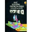Basic Developing, Printing, Enlarging in Black-and-White (Paperback)