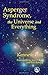 Asperger Syndrome, the Universe and Everything by Kenneth Hall (2000-12-15)