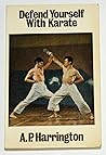 Defend Yourself with Karate