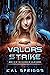Valor's Strike: A Young Adu...
