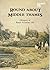 Round About Middle Thames: ...