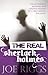 Real Sherlock Holmes by Riggs, Joe. (MX Publishing,2012) [Paperback]