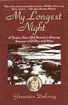 My Longest Night:...