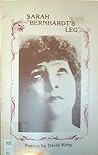Sarah Bernhardt's Leg: Poems (Csu Poetry Series, 11)