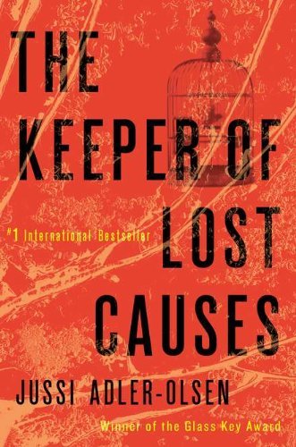 The Keeper of Lost Causes by Adler-Olsen, Jussi (2011) Hardcover