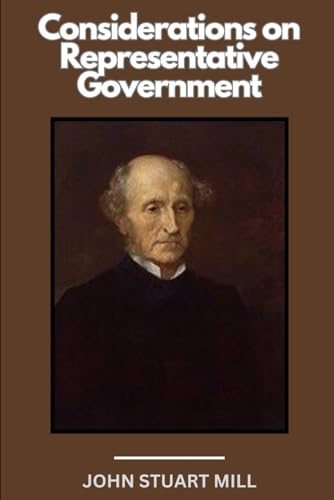 Considerations on Representative Government