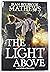 The Light Above - A Novel of Faith and Determination