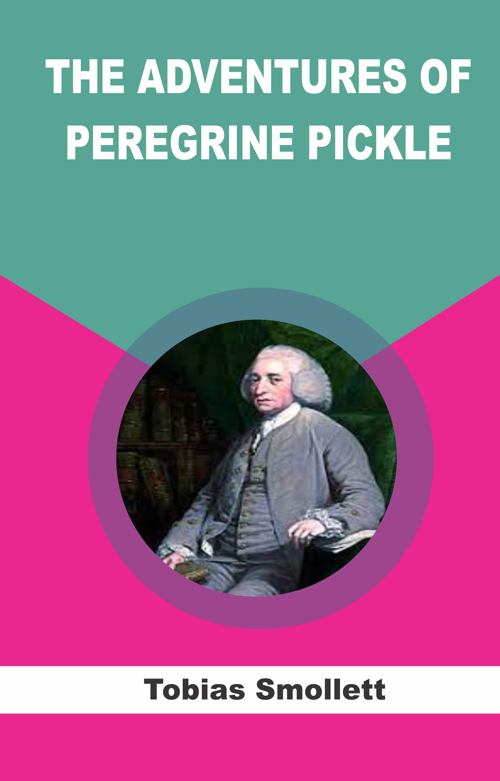 The Adventures of Peregrine Pickle
