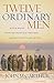 By John MacArthur John MacArthur,12 ORDINARY MEN SC