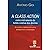 A Class Action Como Instrumento de Tutela Coletiva DOS Direitos: As Acoes Coletivas Em Uma Perspectiva Comparada