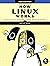 How Linux Works, 3rd Edition: What Every Superuser Should Know