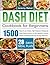 Dash Diet Cookbook for Begi...