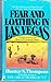 Fear and Loathing in Las Vegas: A Savage Journey to the Heart of the American Dream