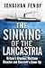 The Sinking of the "Lancastria": Britain's Greatest Maritime Disaster and Churchill's Cover-up by Jonathan Fenby (3-May-2005) Hardcover