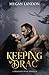 Keeping My Drac: A Dragon's...