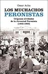 MUCHACHOS PERONIS...