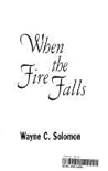 When the Fire Falls
