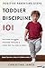 Toddler Discipline 101 by Christina James