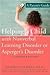 Helping a Child With Nonverbal Learning Disorder or Asperger's Disorder 2nd (second) edition Text Only