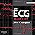 The ECG Made Easy, 8e by John R. Hampton DM MA DPhil FRCP FFPM FESC (2013-10-01)