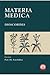 Materia medica. Translated by Esin Kahya