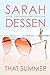 That Summer by Dessen Sarah...