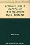 Gre in Political Science (GRE Program) by Mel Kulbicki (1993-04-02) Gre in Political Science (GRE Program) by Mel Kulbicki (1993-04-02)