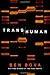 Transhuman