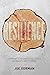 Resilience : Strength to Ov...