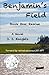 Benjamin's Field: Rescue (Benjamin's Field Trilogy Book 1) by J. J. Knights (2015-04-01)