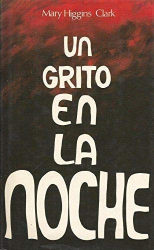 Un grito en la noche