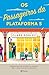 Os Passageiros da Plataforma 5 (PLANETA PORTUGAL) (Portuguese Edition)