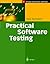 Practical Software Testing: A Process-Oriented Approach (Springer Professional Computing) by Burnstein, Ilene (2003) Hardcover