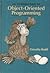 An Introduction to Object-Oriented Programming by Timothy Budd (1991-03-03)