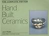The Complete Potter: Hand-Built Ceramics The Complete Potter: Hand-Built Ceramics