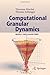 Computational Granular Dyna...