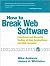 How to Break Web Software Publisher by Mike Andrews