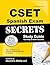 CSET Spanish Exam Secrets S...