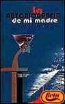 La autobiografia ...