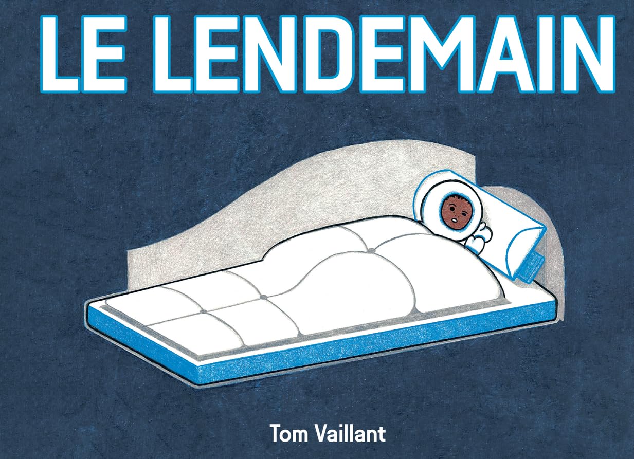 Le lendemain (Hardcover)