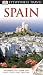 DK Eyewitness Travel Guide: Spain of Quintero, J Et Al on 01 February 2011