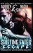 Shifting Fates