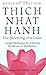 The Blooming of a Lotus: Guided Meditation for Achieving the Miracle of Mindfulness by Hanh, Thich Nhat [01 April 2009]