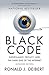 Black Code: Surveillance, Privacy, and the Dark Side of the Internet by Ronald J. Deibert (2013-11-19)