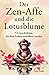 Der Zen-Affe und die Lotusblume: 52 Geschichten für mehr Achtsamkeit, positive Gedanken, inneren Frieden und Glück (German Edition)