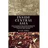 Central Asia and the World: Kazakhstan, Uzbekistan, Tajikistan, Kyrgyzstan, and Turkmenistan