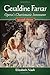 Geraldine Farrar: Opera's C...