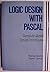 Logic Design With Pascal: Computer Aided Design Techniques