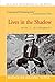Lives in the Shadow with J. Krishnamurti by Radha Rajagopal Sloss (2011-08-30)