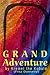 Grand Adventure